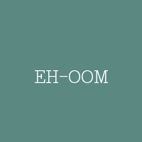EH-OOM