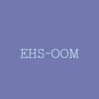 EHS-OOM